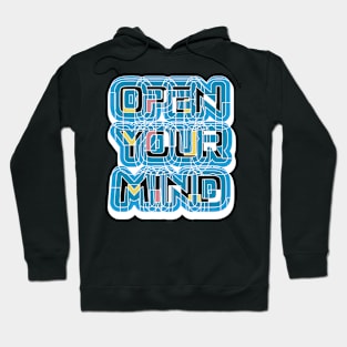 Open Your Mind Motivation Hoodie